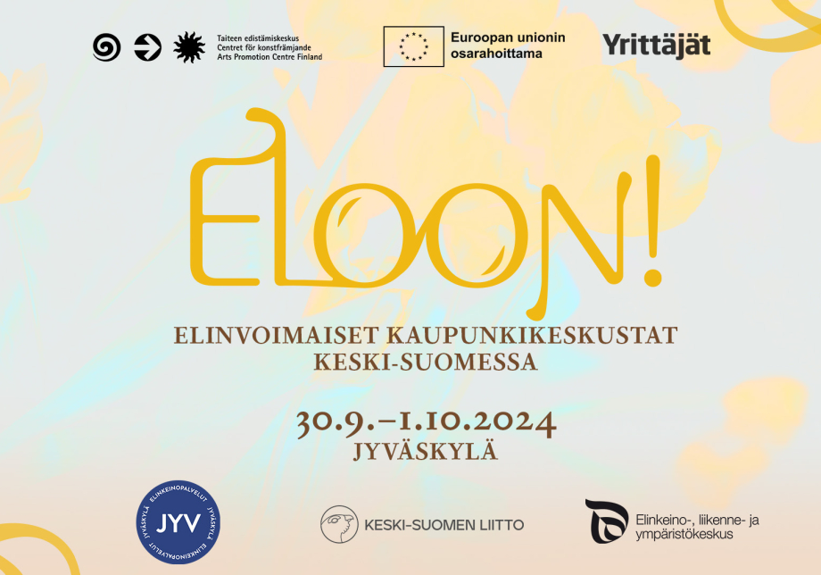 Eloon!-kiertue: Elinvoimaiset kaupunkikeskustat Keski-Suomessa 30.9.-1.10. Jyväskylä