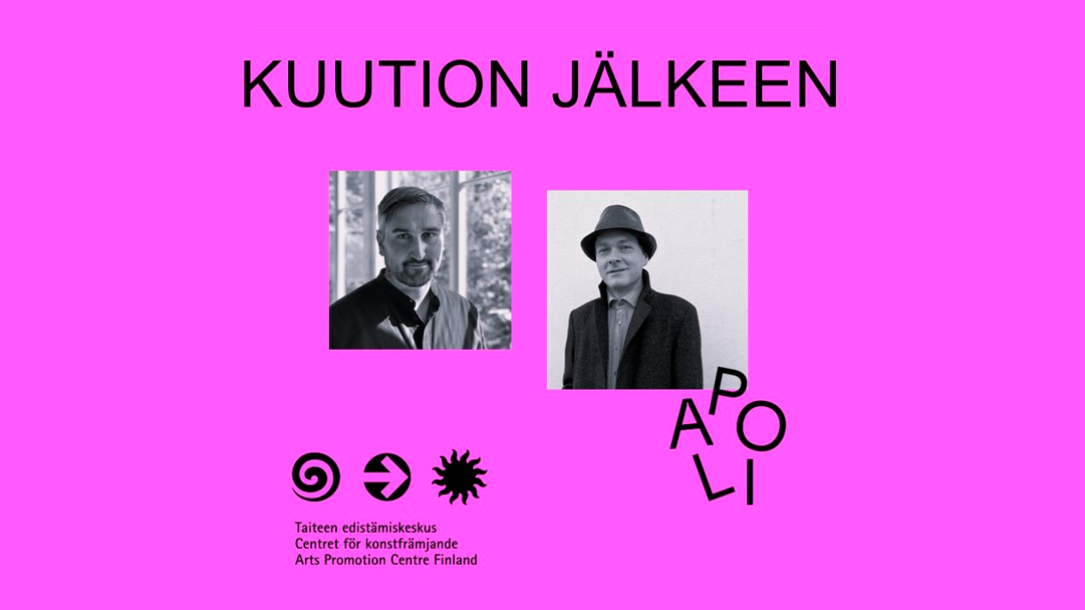 Pinkillä taustalla teksti "Kuution jälkeen", Panu Savolaisen ja Niilo Rinteen kasvokuvat, teksti "Apoli" sekä Taiken logo.
