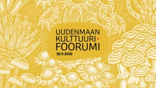 Sienimäistä kuvitusta ja teksti "Uudenmaan kulttuurifoorumi 28.9.2026"